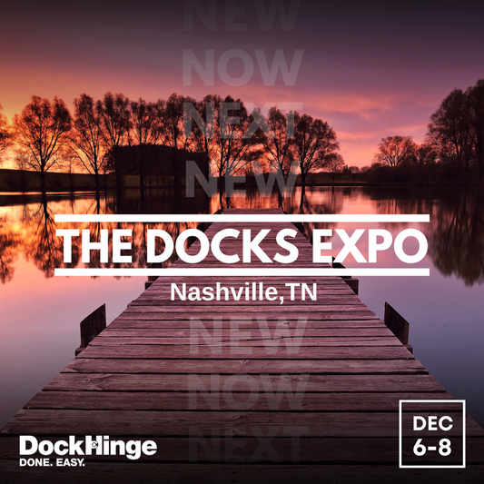 Join DockHinge At The Docks Expo In Nashville, Tennessee!